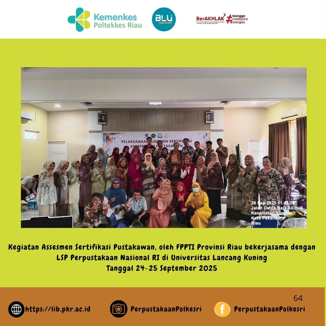 Pustakawan Poltekkes Kemenkes Riau Lulus Uji Kompetensi Sertifikasi Pustakawan