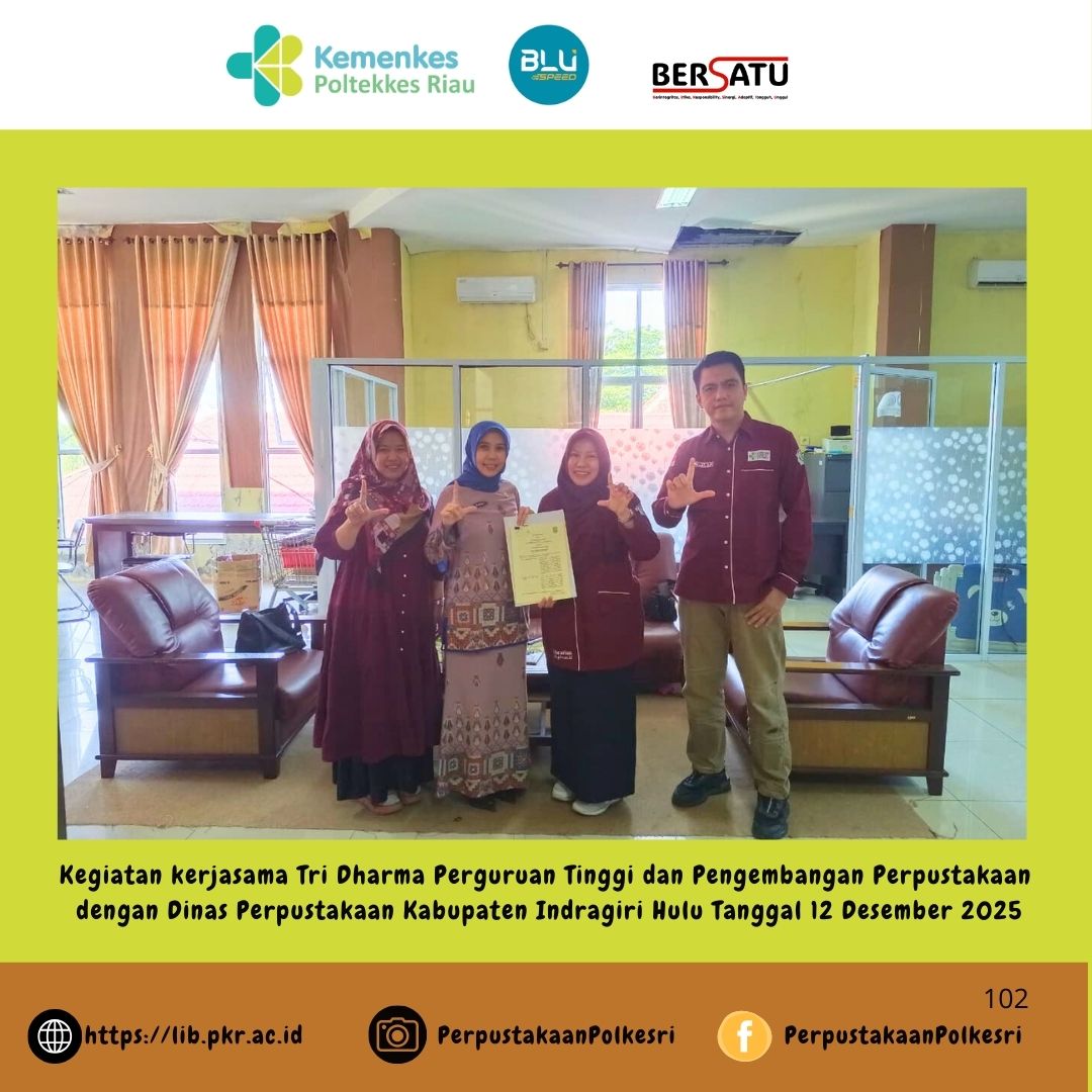 Perkuat Literasi dan Tri Dharma, Poltekkes Kemenkes Riau Jalin Kerja Sama dengan Dinas Perpustakaan Inhu