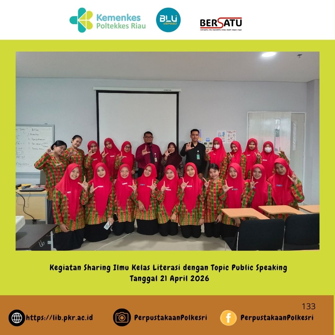 Asah Kemampuan Komunikasi, Perpustakaan Poltekkes Kemenkes Riau Gelar Kelas Literasi Public Speaking