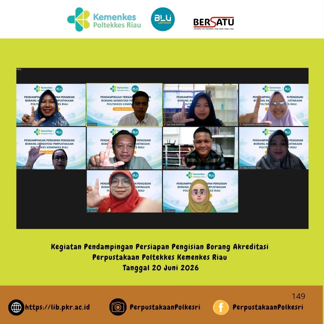 Sinergi Menuju Unggul, Poltekkes Kemenkes Riau Gelar Pendampingan Borang Akreditasi Perpustakaan