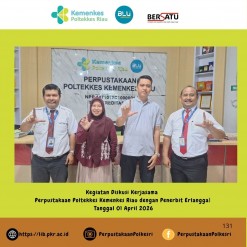 Perkuat Literasi Digital dan Koleksi, Perpustakaan Poltekkes Kemenkes Riau Jajaki Kerjasama dengan Penerbit Erlangga