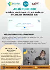 Perpustakaan Poltekkes Kemenkes Riau memiliki Inovasi baru yaitu AILib Polkesri atau Artificial Intelligence Library Assistant by Poltekkes Kemenkes Riau????????